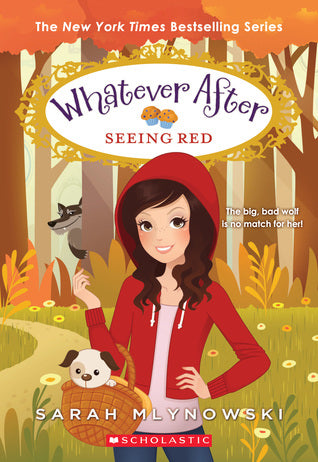 Whatever After 12: Seeing Red