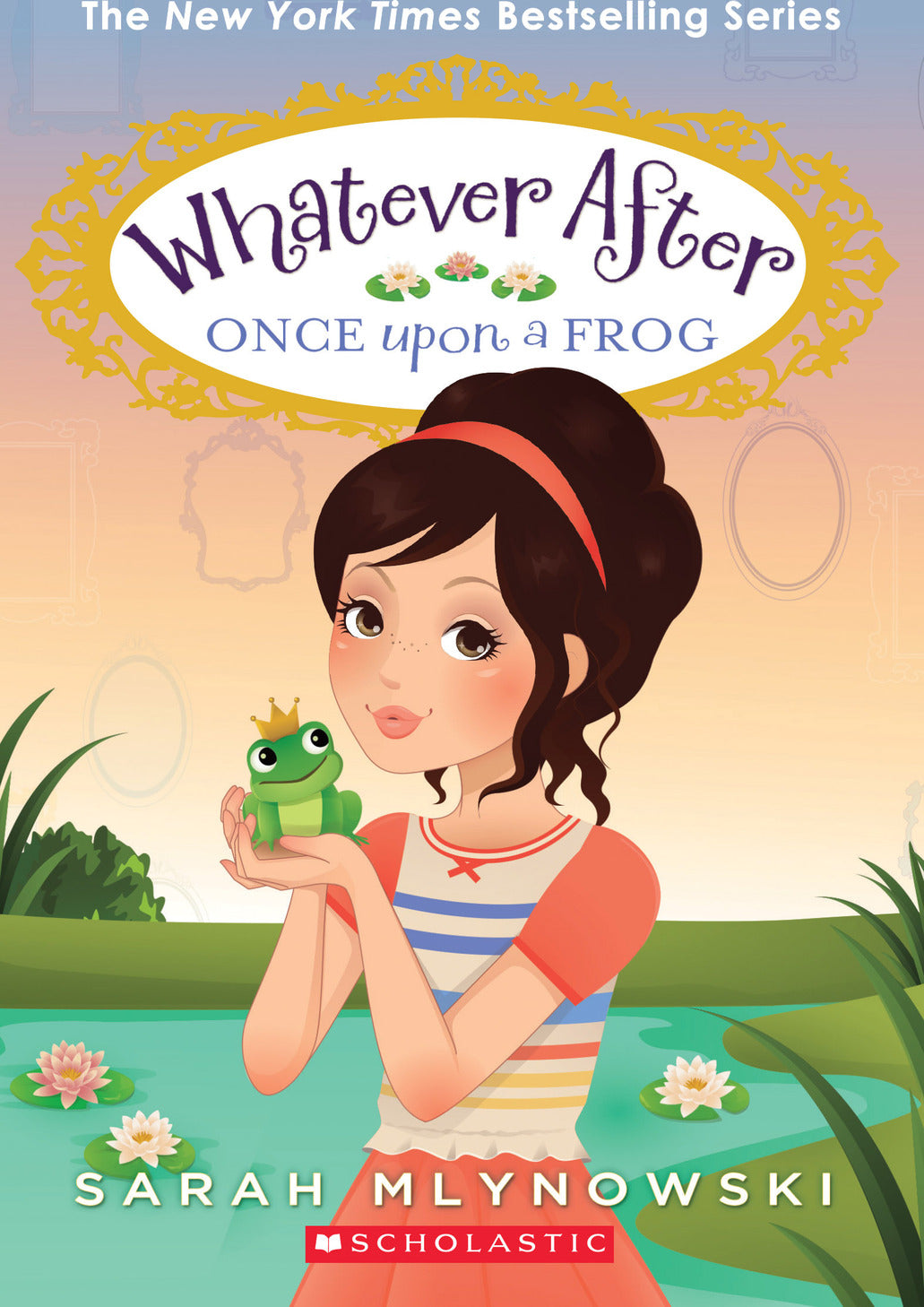 Whatever After 8: Once Upon a Frog