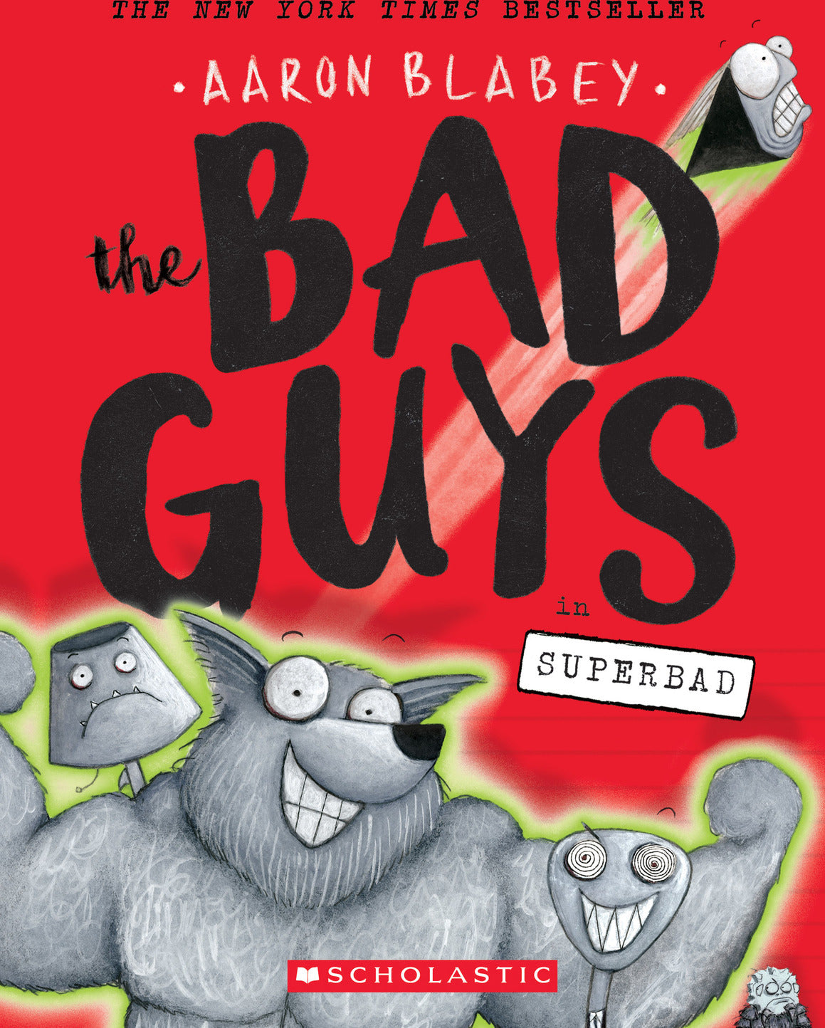 The Bad Guys 8: Superbad