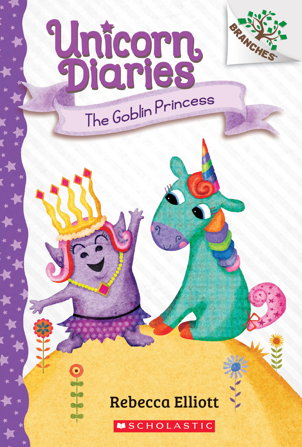 Unicorn Diaries 4: The Goblin Princess