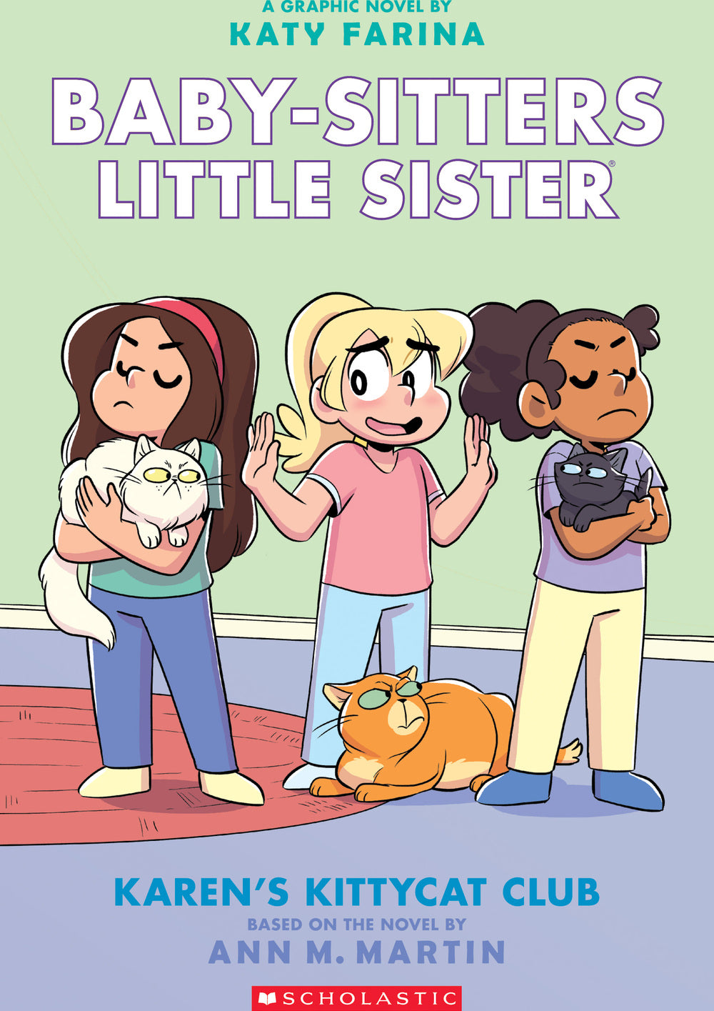 Karen's Kittycat Club (Baby-sitters Little Sister Graphic Novel #4)