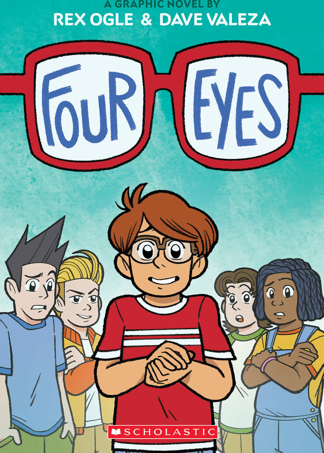 Four Eyes: A Graphic Novel (Four Eyes #1)