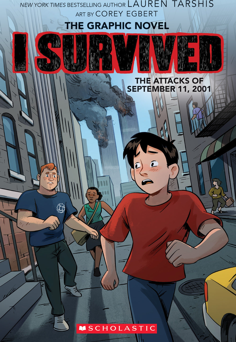 I Survived the Attacks of September 11, 2001 (I Survived Graphic Novel #4)