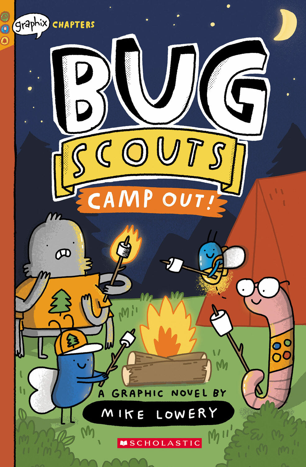 Camp Out!: A Graphix Chapters Book (Bug Scouts #2)