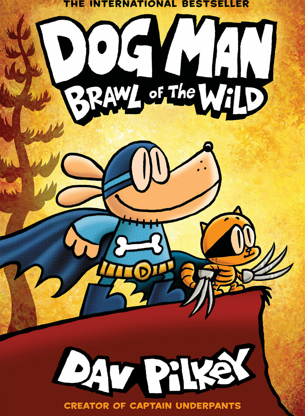 Dog Man: Brawl of the Wild: From the Creator of Captain Underpants (Dog Man #6)