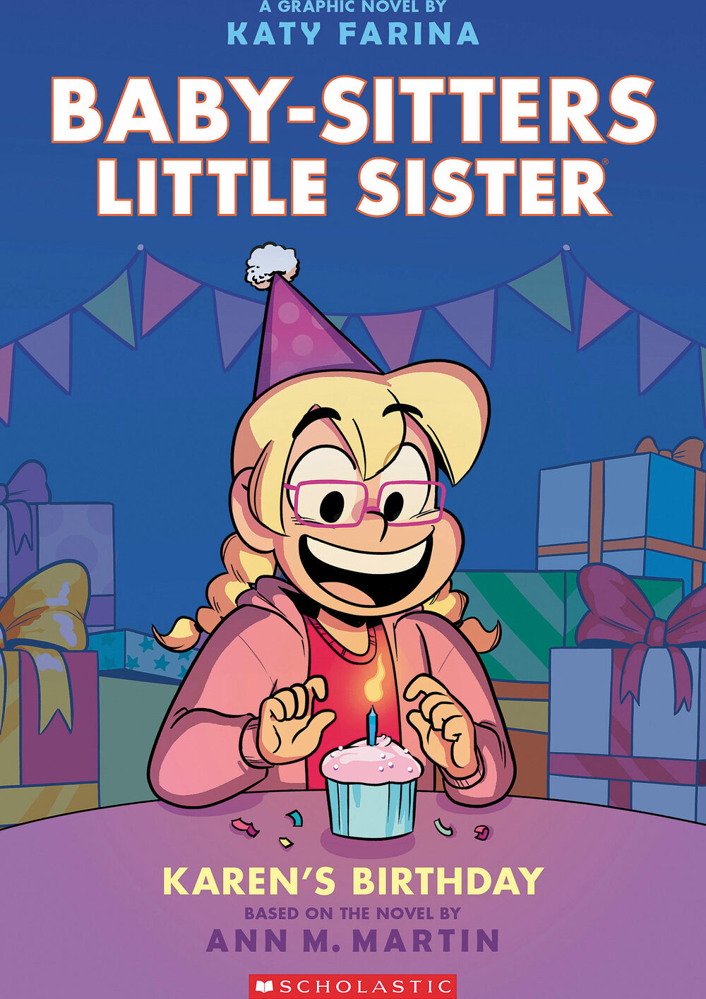 Karen's Birthday: A Graphic Novel (Baby-sitters Little Sister #6)