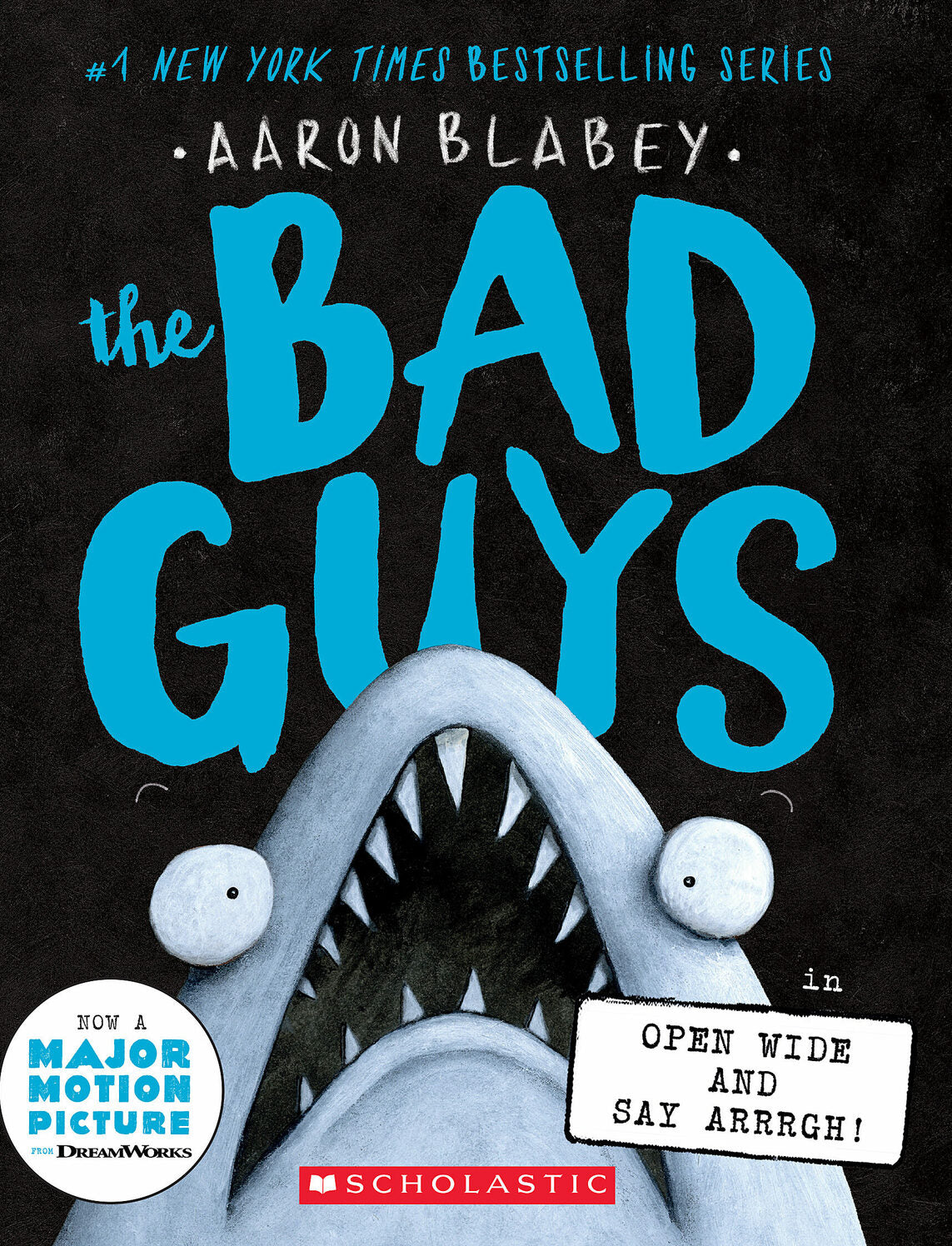 Bad Guys #15: The Bad Guys in Open Wide and Say Arrrgh!