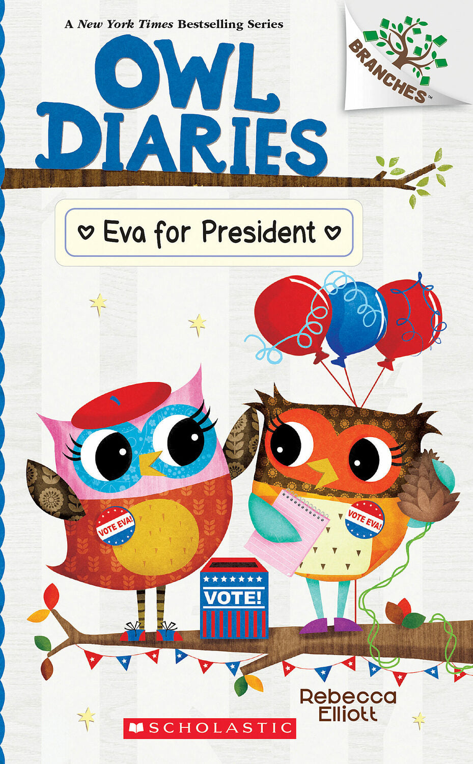 Eva for President: A Branches Book (Owl Diaries #19)