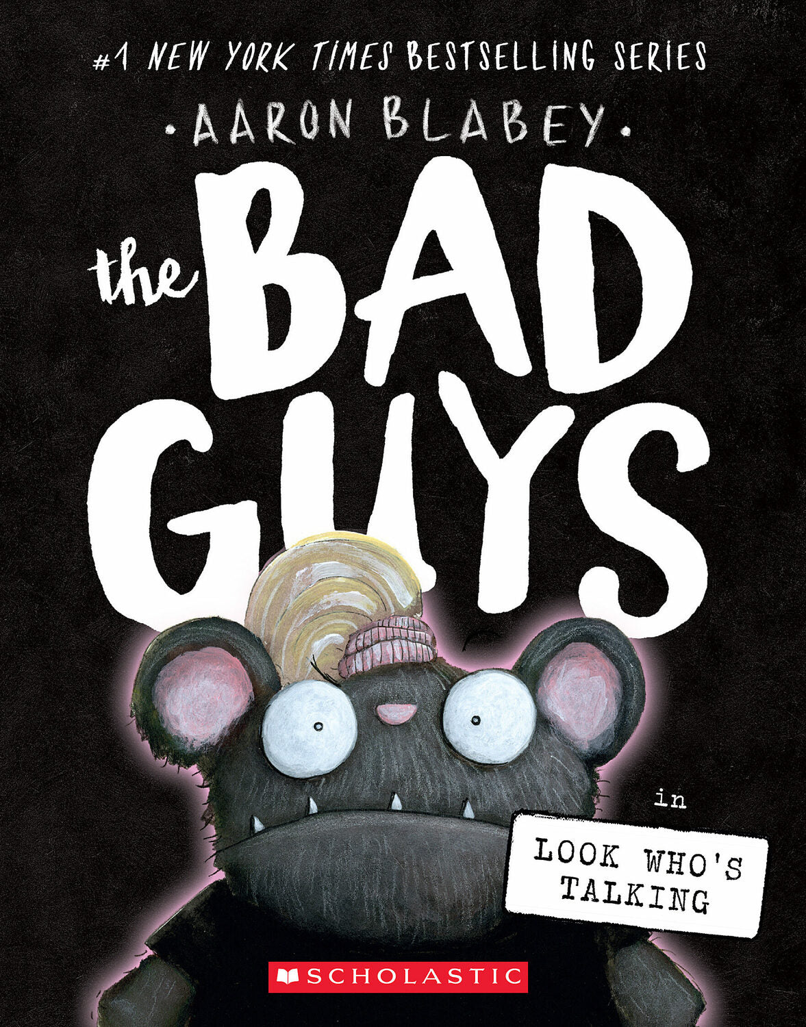 Bad Guys #18: Look Who's Talking