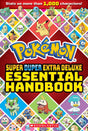 Super Duper Extra Deluxe Essential Handbook (Pokémon)