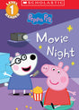 Movie Night (Peppa Pig: Scholastic Level 1 Reader #13)