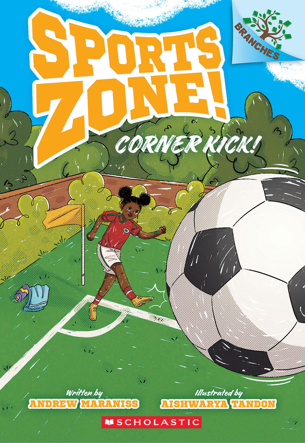 Corner Kick!: A Branches Book (Sports Zone! #2)