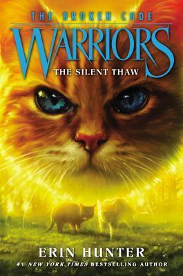 Warriors: The Broken Code 2: The Silent Thaw