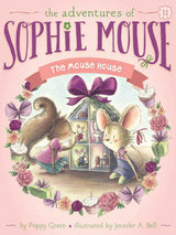 Sophie Mouse 11: The Mouse House