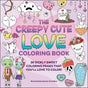 The Creepy Cute Love Coloring Book: 30 Sickly Sweet Coloring Pages That You'll Love to Color! Simon & Schuster Inc.