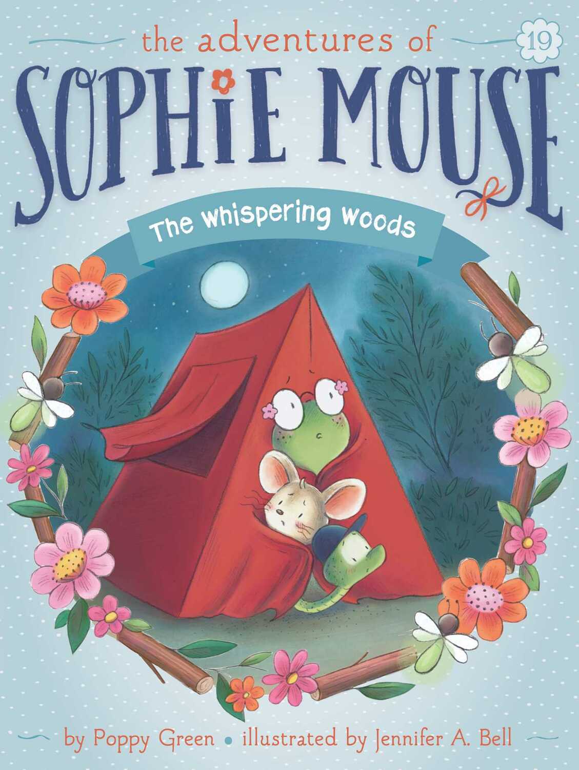 Sophie Mouse 18: The Whispering Woods