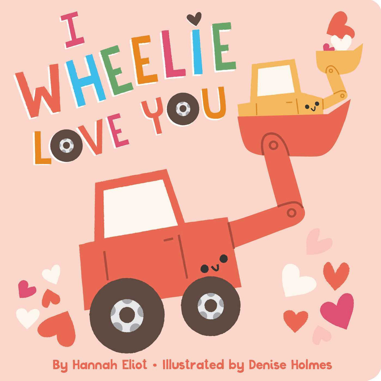 I Wheelie Love You Simon & Schuster Inc.