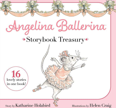 Angelina Ballerina Storybook Treasury