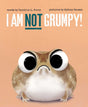 I Am Not Grumpy!