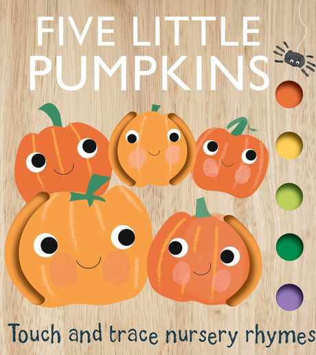 Touch and Trace Nursery Rhymes: Five Little Pumpkins