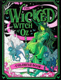 The Wicked Witch of Oz Coloring Book
