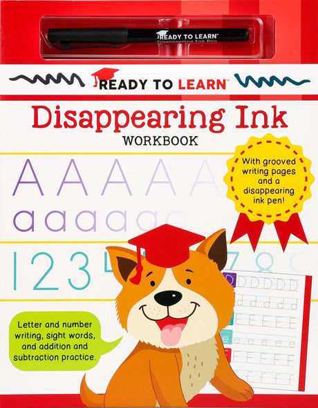 Ready to Learn Disappearing Ink Workbook: With grooved writing pages and a disappearing ink pen! Letter and number writing, sight words, and addition and subtraction practice