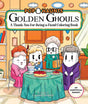 Golden Ghouls: A Thank-You-for-Being-a-Fiend Coloring Book 