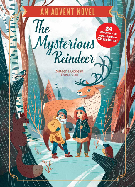 The Mysterious Reindeer: An Advent Novel