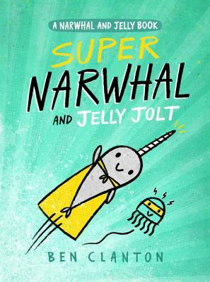 Narwhal and Jelly 2: Super Narwhal and Jelly Jolt