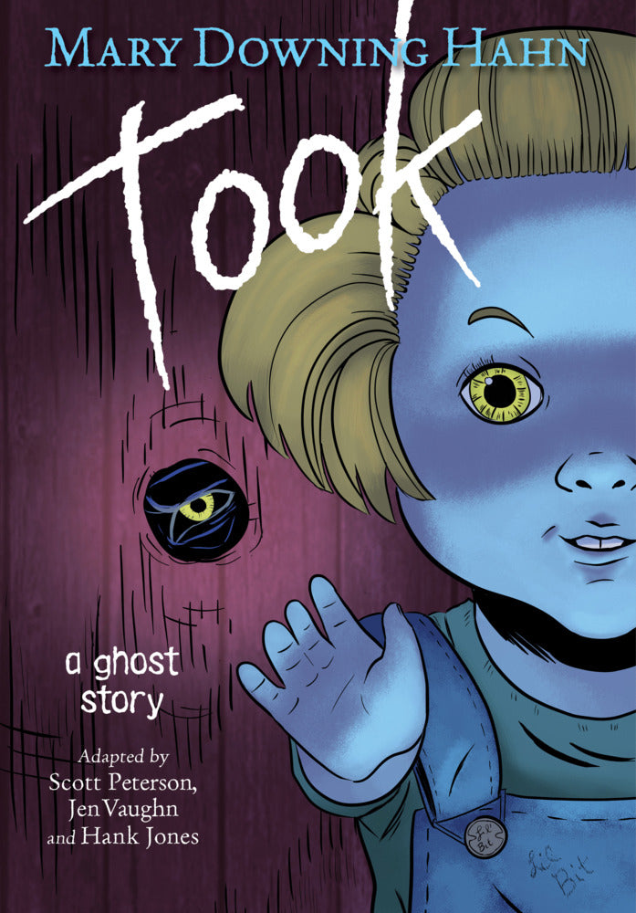 Took: A Ghost Story Graphic Novel