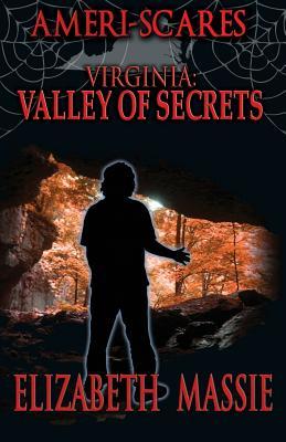 Ameri-Scares: Virginia: Valley of Scares