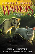 Warriors: A Vision of Shadows 3: Shattered Sky