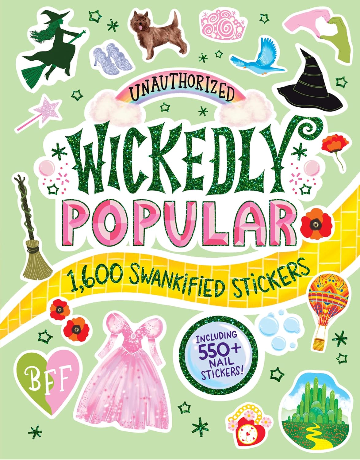 Unauthorized Wickedly Popular: 1,600 Swankified Stickers