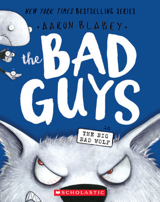 Bad Guys 9: The Big Bad Wolf