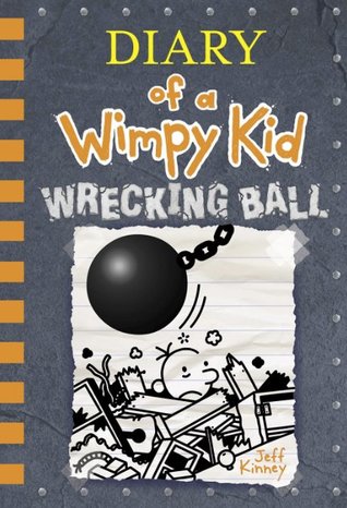 Diary of a Wimpy Kid 14: Wrecking Ball