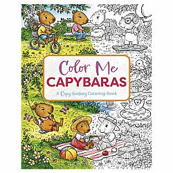 Color Me Capybaras - Coloring Book